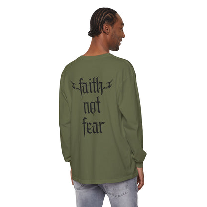 faith not fear - long sleeve