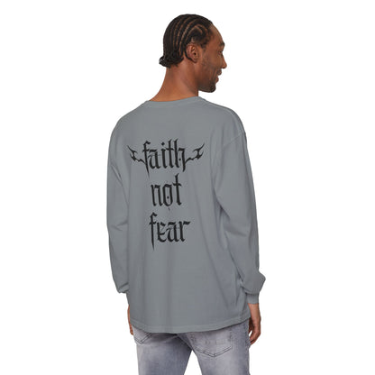 faith not fear - long sleeve